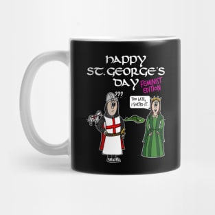 St George's Day England Dragon Princess Feminist Funny Mug